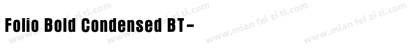 Folio Bold Condensed BT字体转换